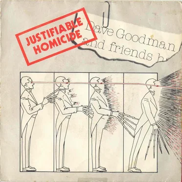 Justifiable Homicide by Dave Goodman and Friends - album cover