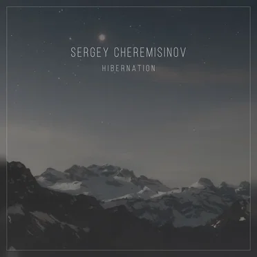Hibernation by Sergey Cheremisinov - album cover