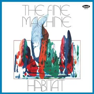 Habitat by The Fine Machine - album cover