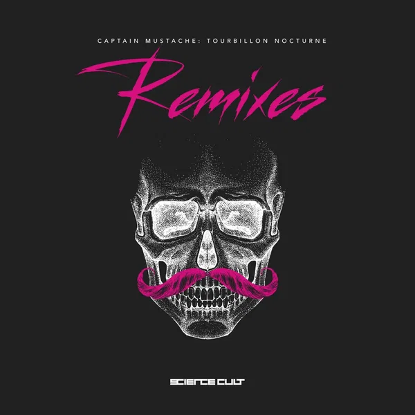 Tourbillon Nocturne Remixes