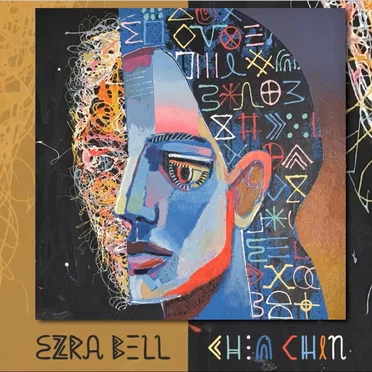 Chin Chin by Ezra Bell - album cover