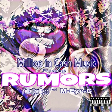Rumors feat. Yella Boy Redd