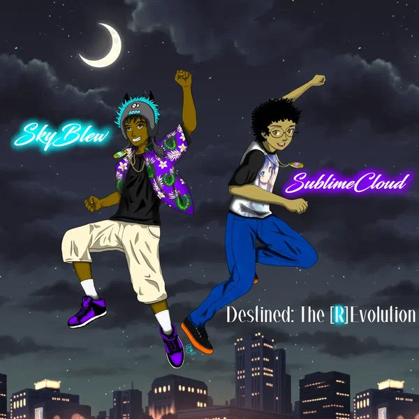 SkyBlew x SublimeCloud - Destined: The [R]Evolution