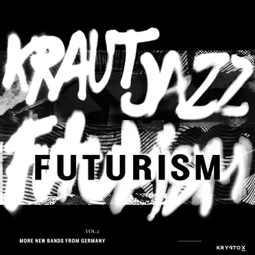 Mathias Modica presents Kraut Jazz Futurism Vol 2 by Various Artists - album cover