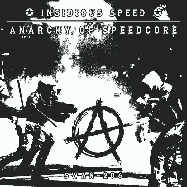 Anarchy of Speedcore