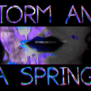 Storm and a Spring