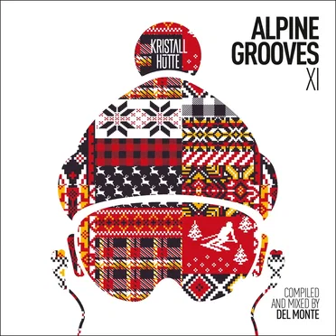Alpine Grooves Vol. 11 (Kristallhütte) by Various Artists - album cover