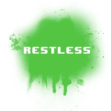 Restless