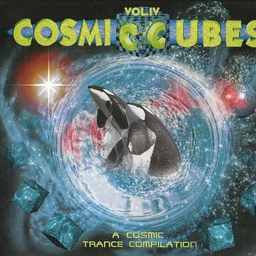 Cosmic Cubes - A Cosmic Trance Compilation Vol. IV by Various Artists - album cover