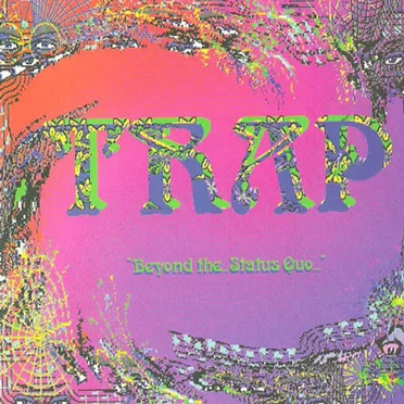Beyond the Status Quo by Trap - album cover