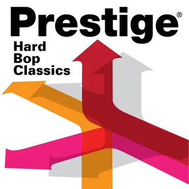 Prestige Records: Hard Bop Classics by Various Artists - album cover