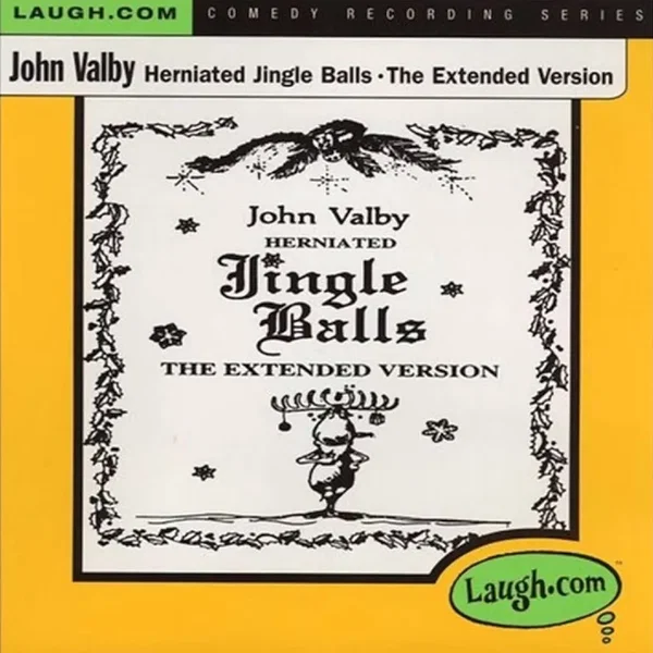 Herniated Jingle Balls - The Extended Version