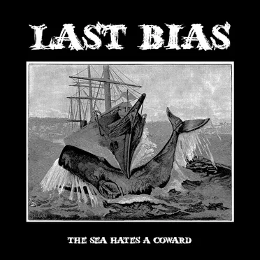 The Sea Hates a Coward