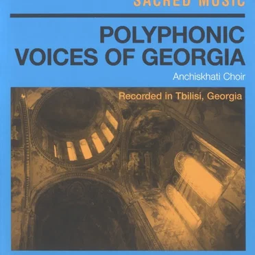 Polyphonic Voices Of Georgia