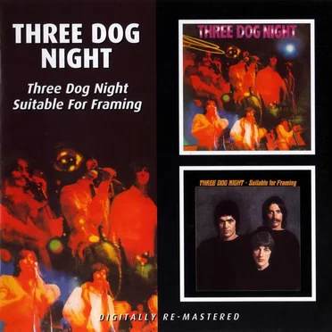 Three Dog Night / Suitable for Framing