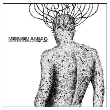 Monomaniac, Volumes Two & Three by Various Artists - album cover