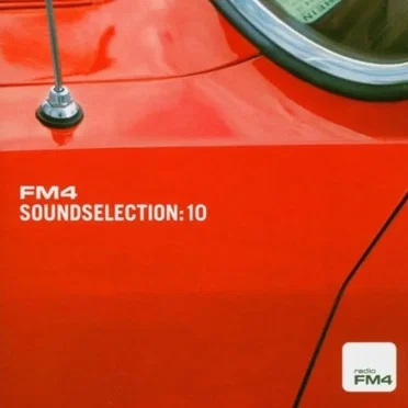 FM4 Soundselection: 10 by Various Artists - album cover