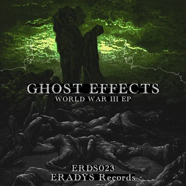 World War III EP by Ghost Effects - album cover