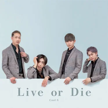 Live or Die by Cool-X - album cover