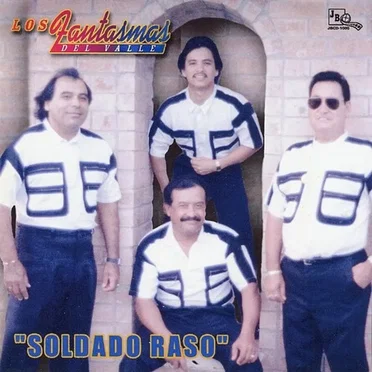 Soldado raso by Los Fantasmas del Valle - album cover