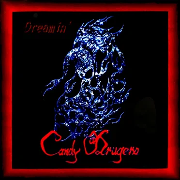 Dreamin' by Candy Drugers - album cover