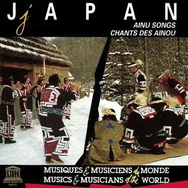 Japan Ainu Songs / Japon chants des Ainou by Various Artists - album cover