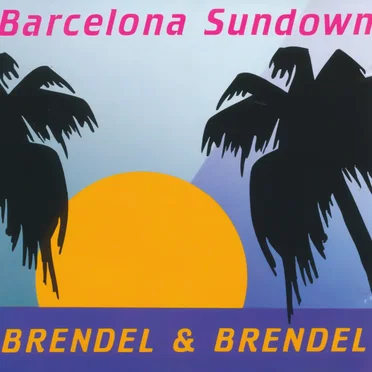 Barcelona Sundown by Brendel - album cover