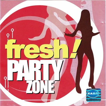 Fresh! Party Zone by Various Artists - album cover