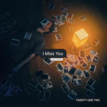 I Miss You (acoustic version) by Twenty One Two - album cover