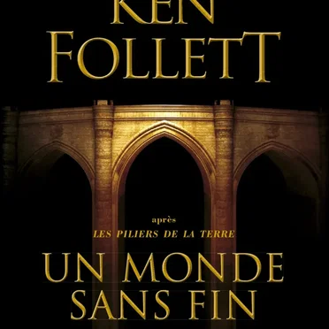 Un Monde sans fin by Ken Follett - album cover