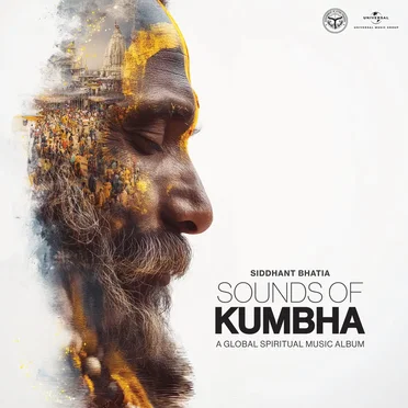 Sounds of Kumbha by Siddhant Bhatia - album cover