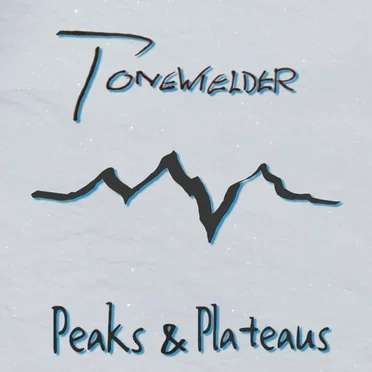 Peaks & Plateaus by Tonewielder - album cover