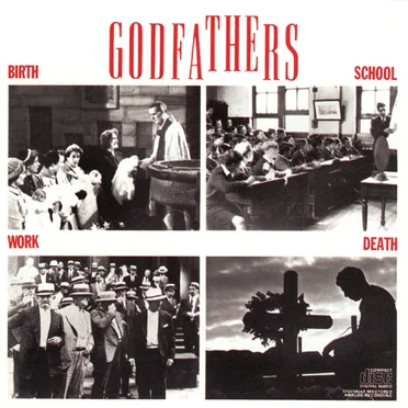 Birth, School, Work, Death by The Godfathers - album cover
