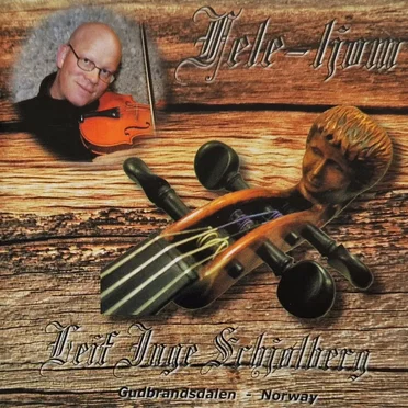 Fele-Ljom by Leif Inge Schjølberg - album cover