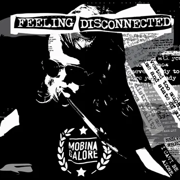 Feeling Disconnected by Mobina Galore - album cover