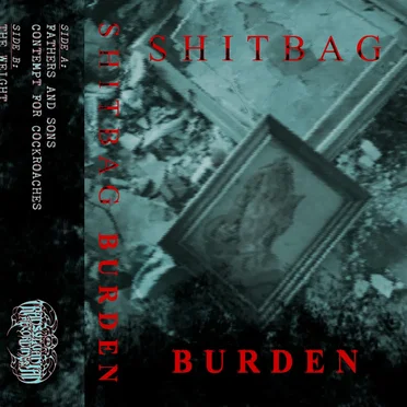 Burden by Shitbag - album cover