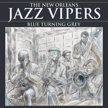 Blue Turning Grey by New Orleans Jazz Vipers - album cover