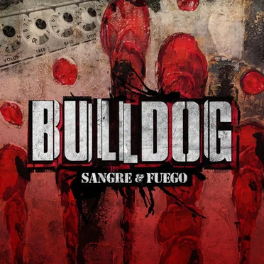 Sangre & Fuego by Bulldog - album cover