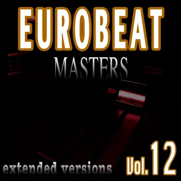 Eurobeat Masters, Volume 12 by Various Artists - album cover
