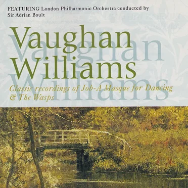 Classic Recordings of Job - A Masque for Dancing & The Wasps