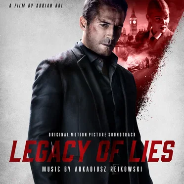 Legacy of Lies (Original Motion Picture Soundtrack)