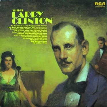 This Is Larry Clinton