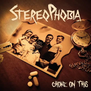 Choke On This by Stereophobia - album cover