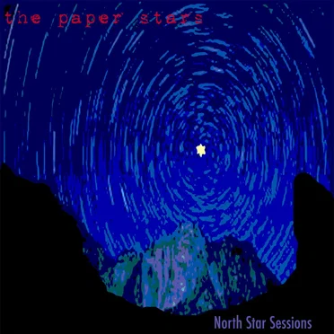 North Star Sessions by The Paper Stars - album cover