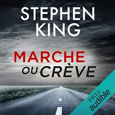 Marche ou Crève by Stephen King - album cover