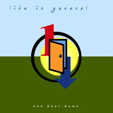 One Door Down by Life in General - album cover