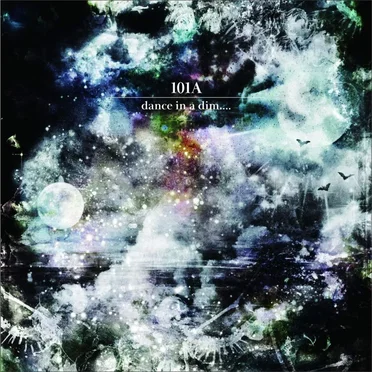 dance in a dim.... by 101A - album cover