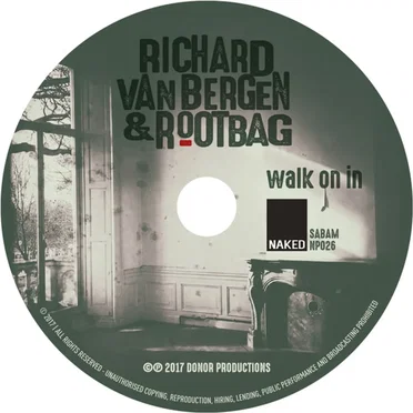 Walk On In by Richard Van Bergen & Rootbag - album cover