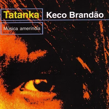 Tatanka by Keco Brandão - album cover