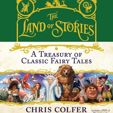 The Land of Stories: A Treasury of Classic Fairy Tales by Chris Colfer - album cover